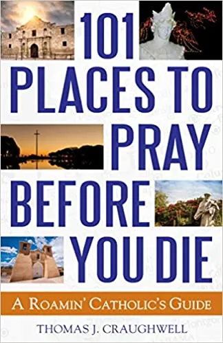 101 Places To Pray Before You